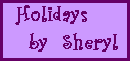 Sheryl's Holidays Graphics